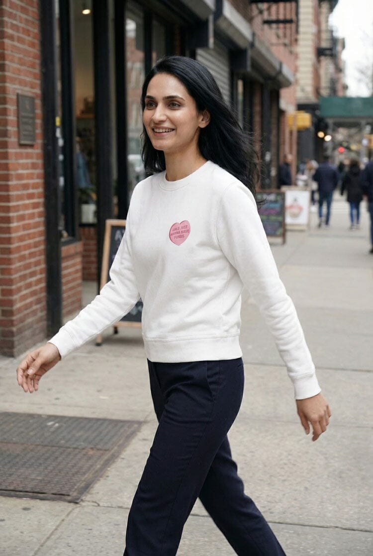 USQUARED Women's Have Funds Sweat Shirt